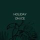 Holiday on Ice